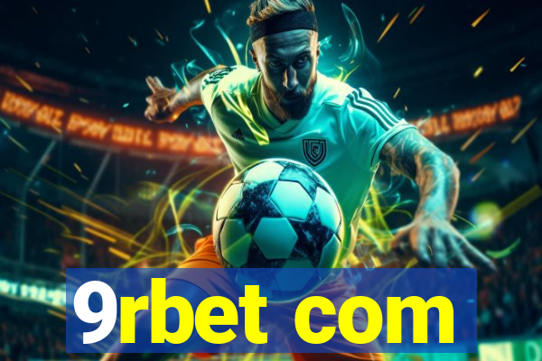 9rbet com